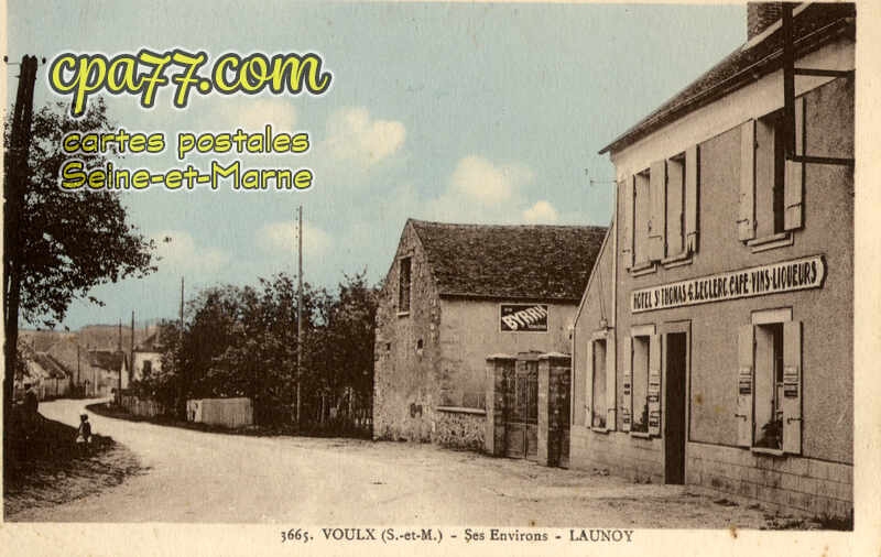 Voulx (Seine-et-Marne) - Launoy