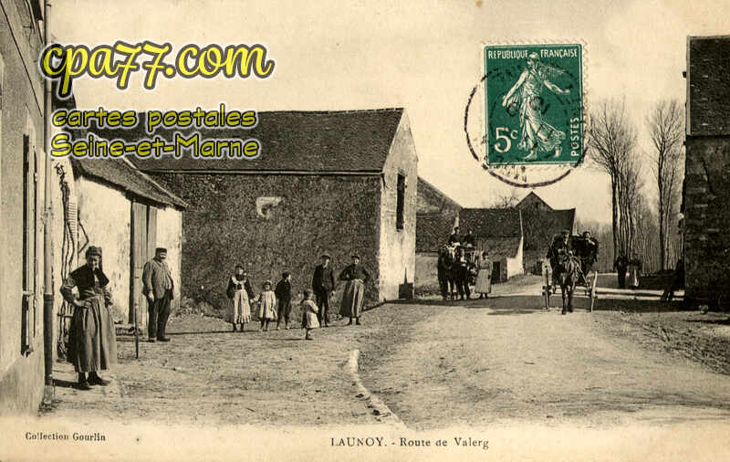 Voulx (Seine-et-Marne) - Launoy – Route de Valerg