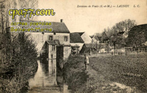 Voulx (Seine-et-Marne) - Launoy – Le Moulin