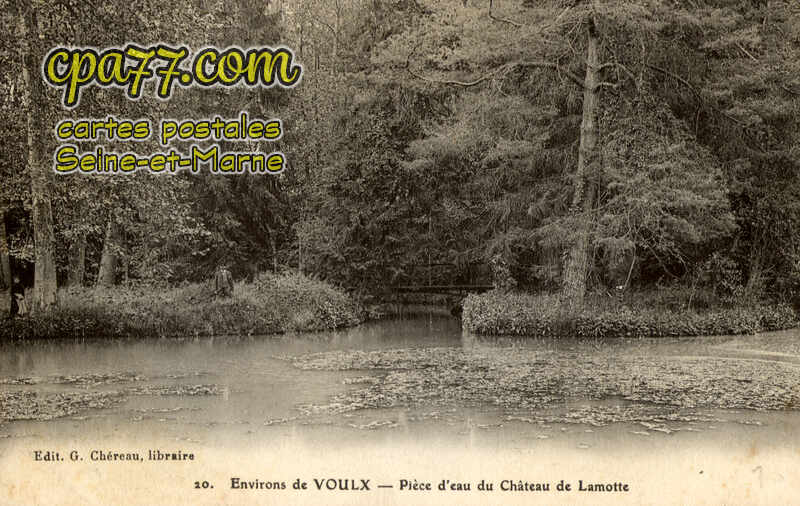 Voulx (Seine-et-Marne) - Environs de Voulx – Pièce d&rsquo;eau du Château de Lamotte