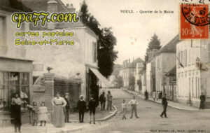 Voulx (Seine-et-Marne) - Quartier de la Mairie