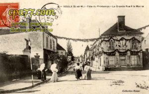 Voulx (Seine-et-Marne) - Fête du Printemps – La Grande Rue à la Mairie