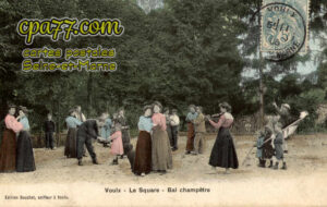 Voulx (Seine-et-Marne) - Le Square – Bal champêtre