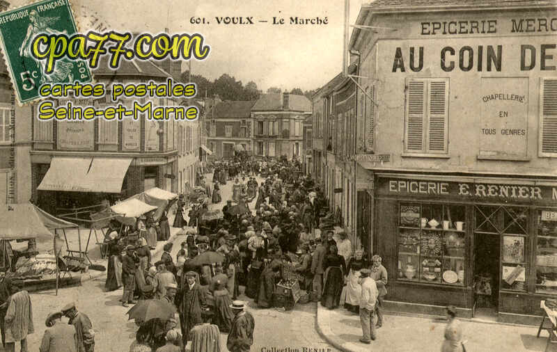 Voulx (Seine-et-Marne) - Le Marché