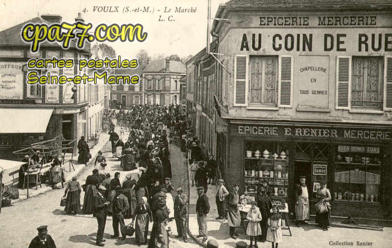 Voulx (Seine-et-Marne) - Le Marché