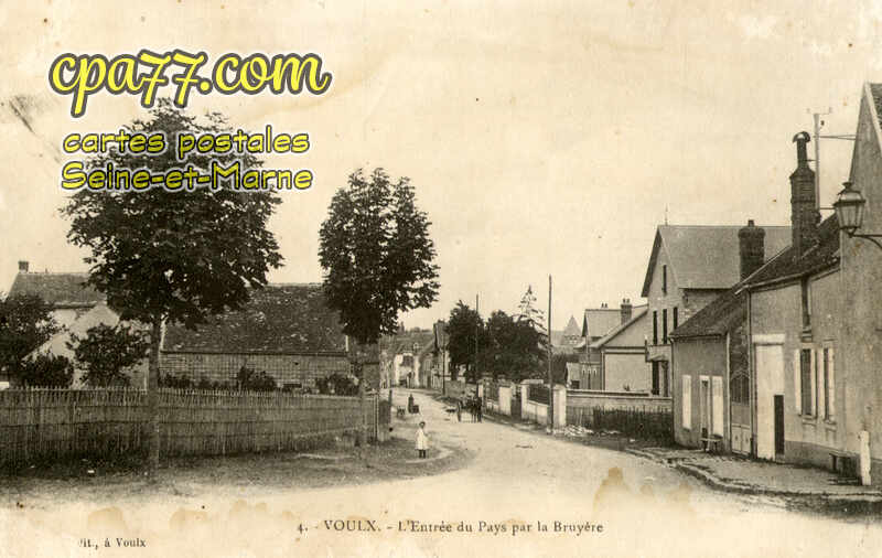 Voulx (Seine-et-Marne) - L&rsquo;Entrée du Pays par la Bruyère