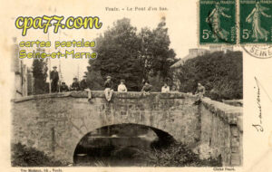 Voulx (Seine-et-Marne) - Le Pont d&rsquo;en bas