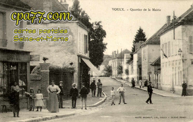 Voulx (Seine-et-Marne) - Quartier de la Mairie