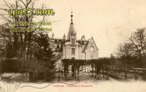 Vulaines Sur Seine (Seine-et-Marne) - Château d&rsquo;Erceville