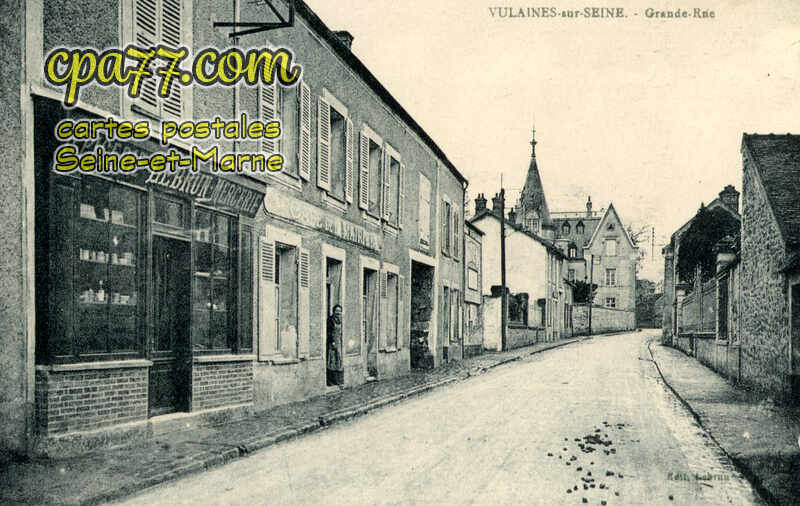 Vulaines Sur Seine (Seine-et-Marne) - Grande-Rue