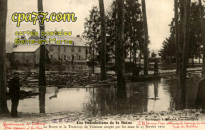 Vulaines Sur Seine (Seine-et-Marne) - Les Inondations de la Seine – La Route et le  Tramway de Vulaines coupés par les eaux le 25 Janvier 1910