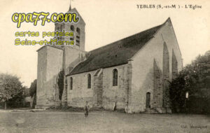 Yèbles (Seine-et-Marne) - L&rsquo;Eglise