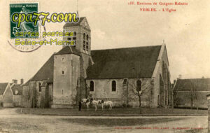 Yèbles (Seine-et-Marne) - L&rsquo;Eglise