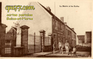 Yèbles (Seine-et-Marne) - La Mairie et les Ecoles