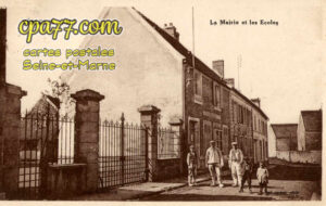 Yèbles (Seine-et-Marne) - La Mairie et les Ecoles